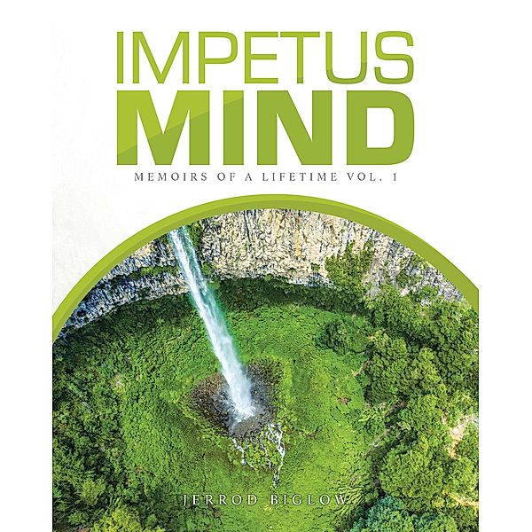 Impetus Mind, Jerrod Biglow