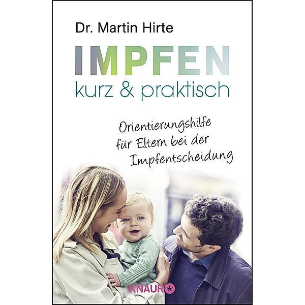 Impfen kurz & praktisch, Martin Hirte