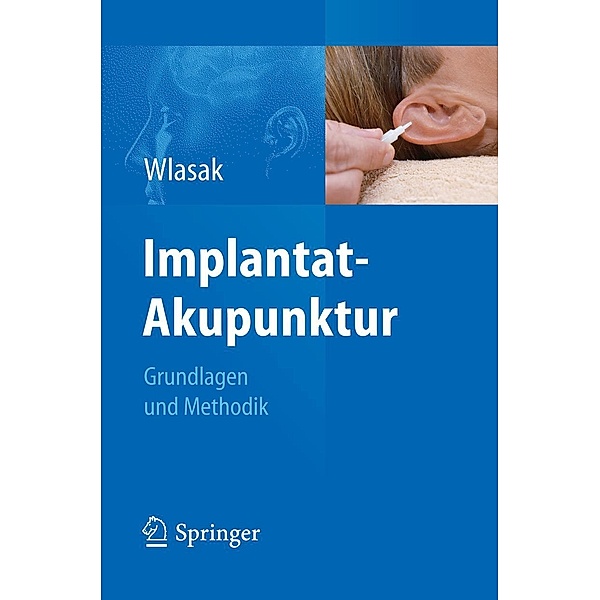 Implantat-Akupunktur, Rolf Wlasak