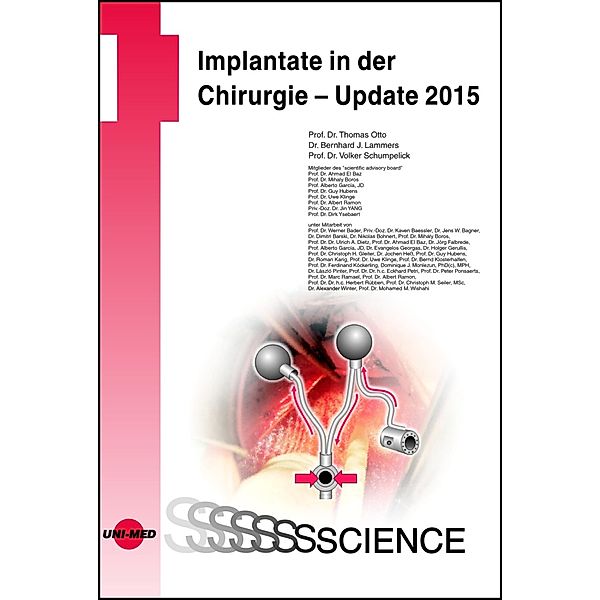 Implantate in der Chirurgie - Update 2015 / UNI-MED Science, Thomas Otto, Bernhard Lammers, Volker Schumpelick