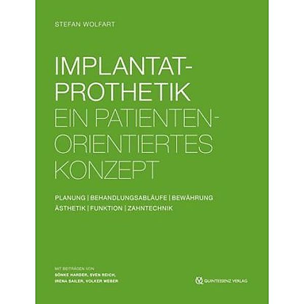 Implantatprothetik, Stefan Wolfart