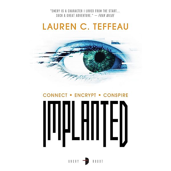 Implanted, Lauren C. Teffeau