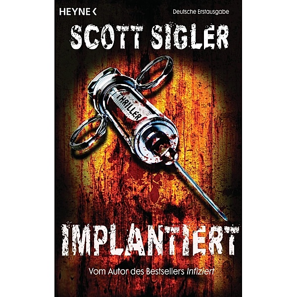 Implantiert, Scott Sigler