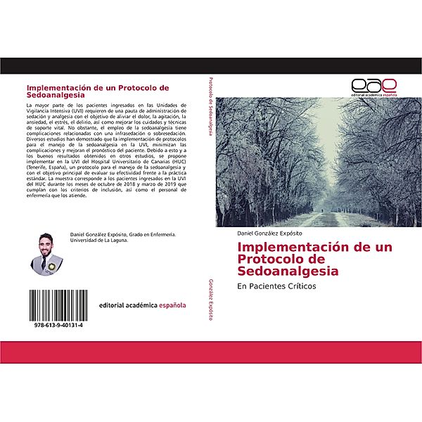Implementación de un Protocolo de Sedoanalgesia, Daniel González Expósito