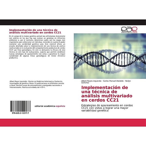 Implementación de una técnica de análisis multivariado en cerdos CC21, Albert Reyes Izquierdo, Carlos Manuel Abeledo, Neilyn Sanchez