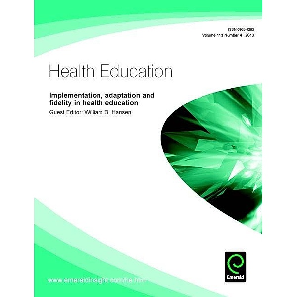 Implementation, adaptation and fidelity in health education