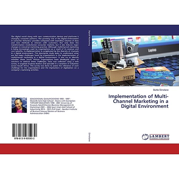 Implementation of Multi-Channel Marketing in a Digital Environment, Buhle Simelane