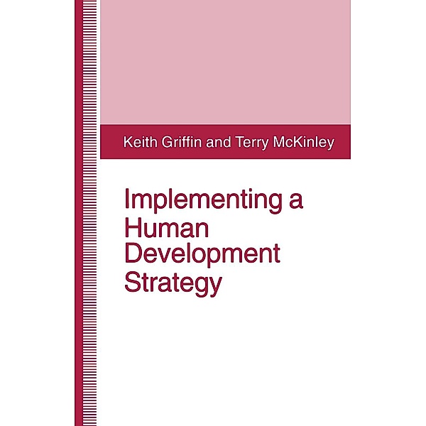Implementing a Human Development Strategy, Keith Griffin, Terry McKinley