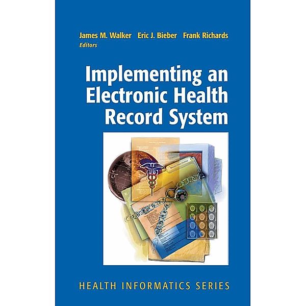 Implementing an Electronic Health Record System