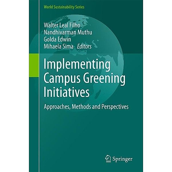Implementing Campus Greening Initiatives / World Sustainability Series
