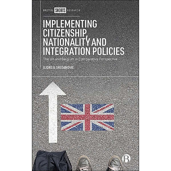 Implementing Citizenship, Nationality and Integration Policies, Djordje Sredanovic