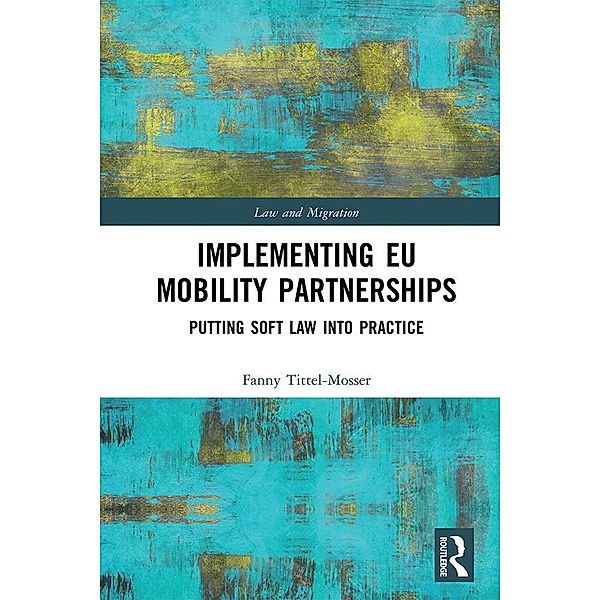 Implementing EU Mobility Partnerships, Fanny Tittel-Mosser