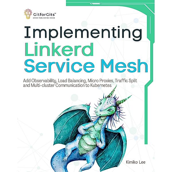 Implementing Linkerd Service Mesh, Kimiko Lee