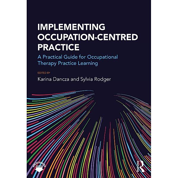 Implementing Occupation-centred Practice