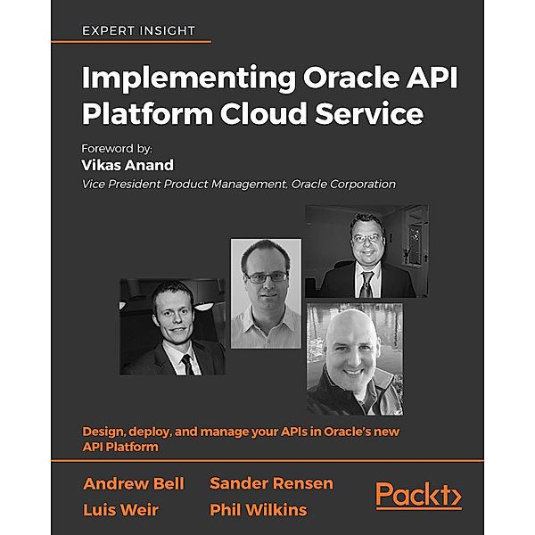 Implementing Oracle API Platform Cloud Service, Bell Andrew Bell