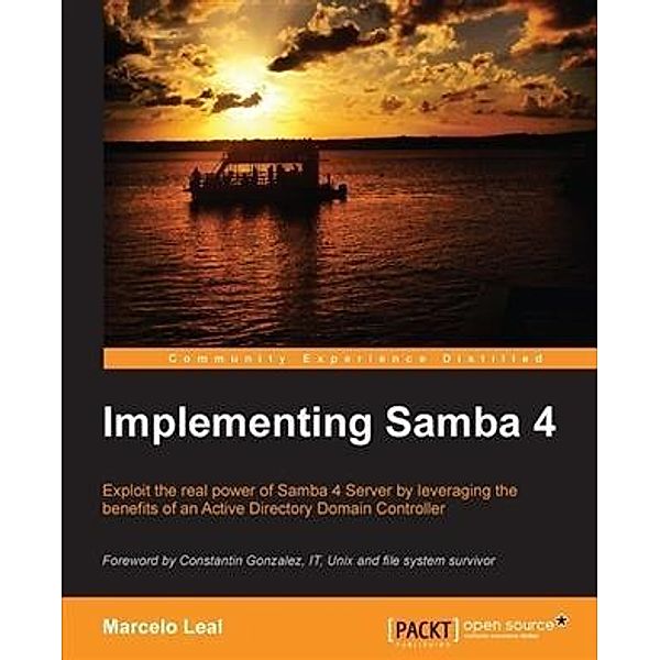 Implementing Samba 4, Marcelo Leal