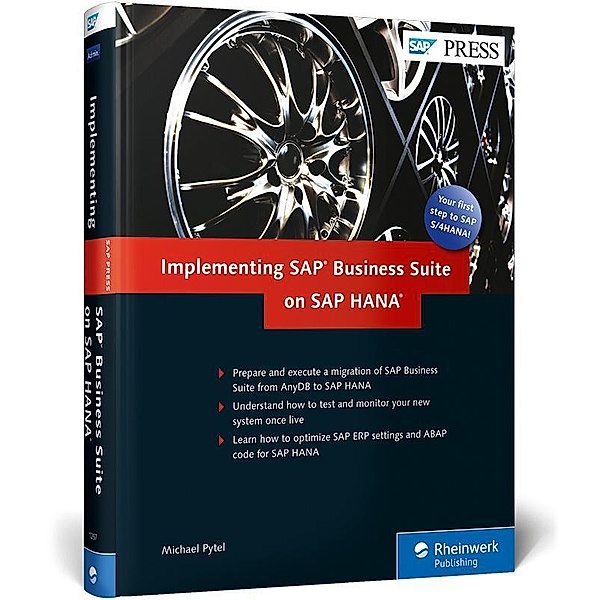 Implementing SAP Business Suite on SAP HANA, Michael Pytel