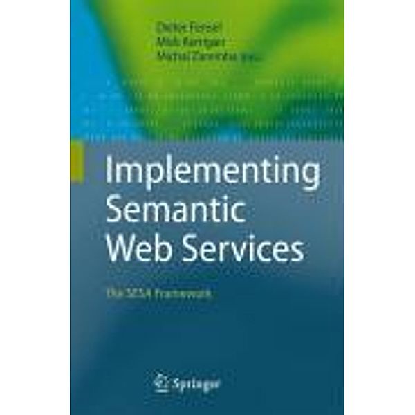 Implementing Semantic Web Services