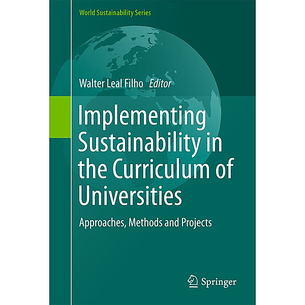 Implementing Sustainability in the Curriculum of Universities