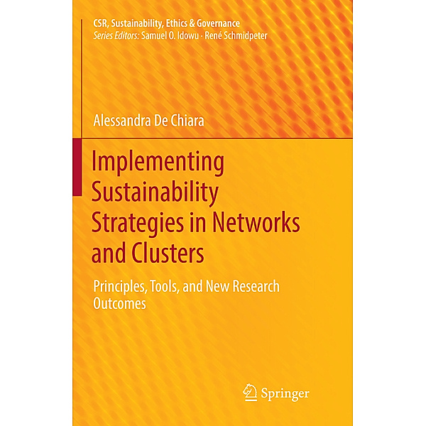 Implementing Sustainability Strategies in Networks and Clusters, Alessandra De Chiara