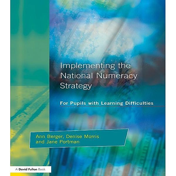 Implementing the National Numeracy Strategy, Ann Berger, Denise Morris, Jane Portman