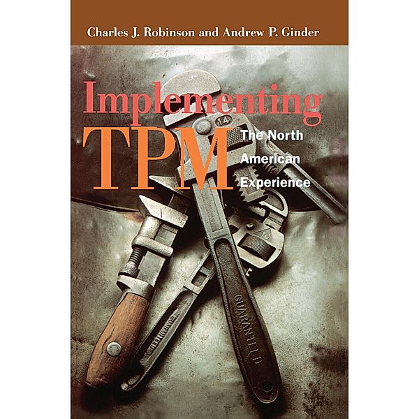 Implementing TPM, Andrew Ginder, Alan Robinson, Charles J. Robinson