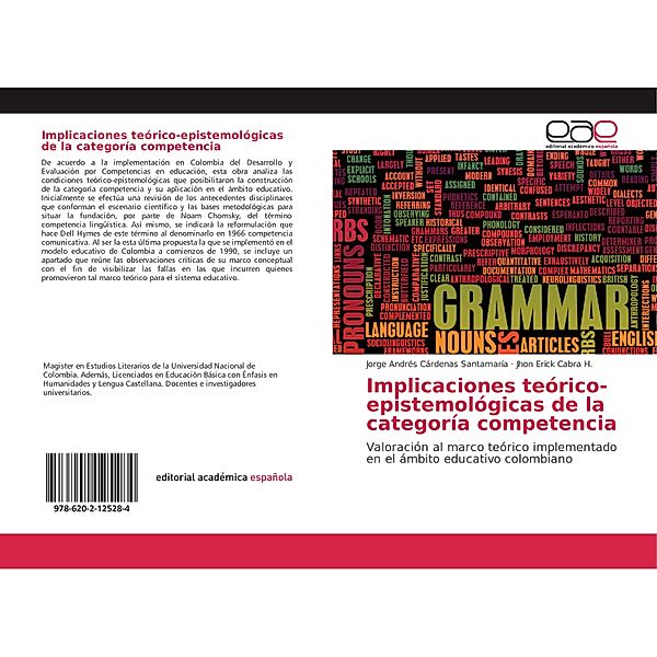 Implicaciones teórico-epistemológicas de la categoría competencia, Jorge Andrés Cárdenas Santamaría, Jhon Erick Cabra H.