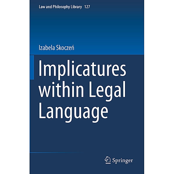 Implicatures within Legal Language, Izabela Skoczen