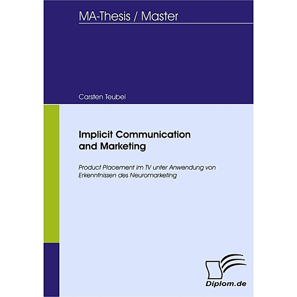 Implicit Communication and Marketing, Carsten Teubel