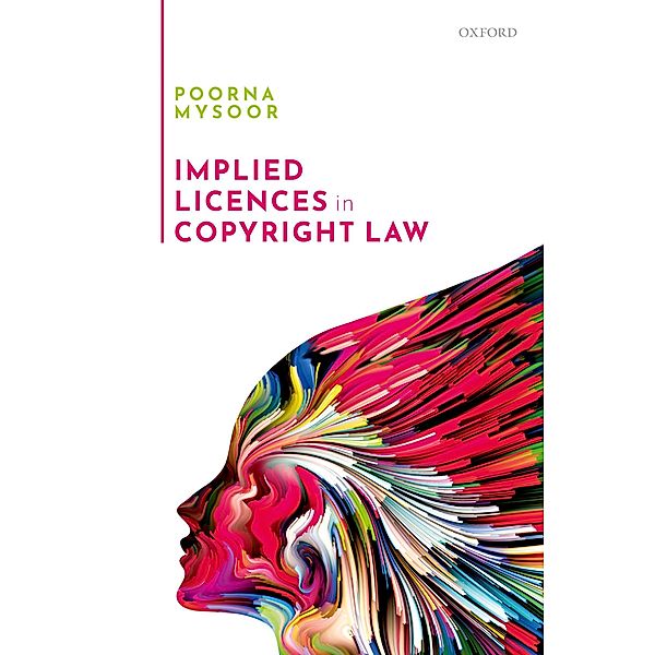 Implied Licences in Copyright Law, Poorna Mysoor