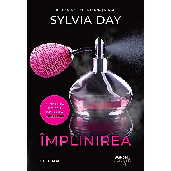 Implinirea / Moon Light, Sylvia Day