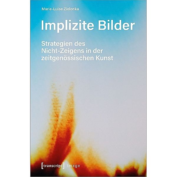 Implizite Bilder, Marie-Luise Zielonka