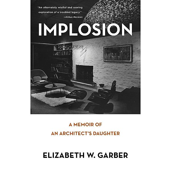 Implosion, Elizabeth W. Garber