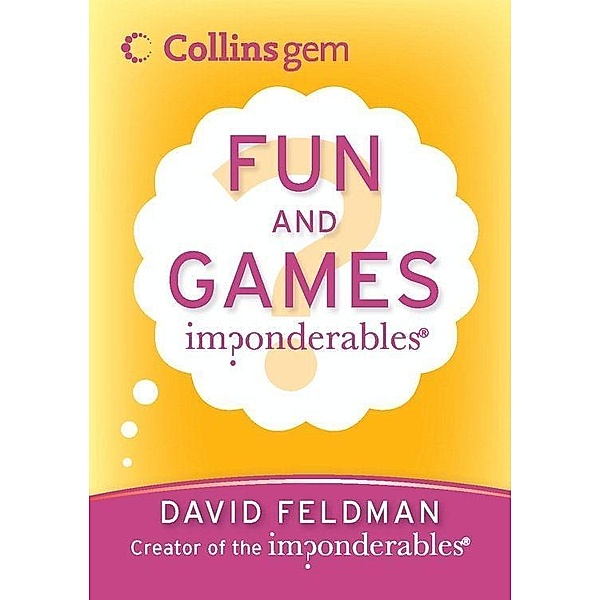 Imponderables(R): Fun and Games, David Feldman
