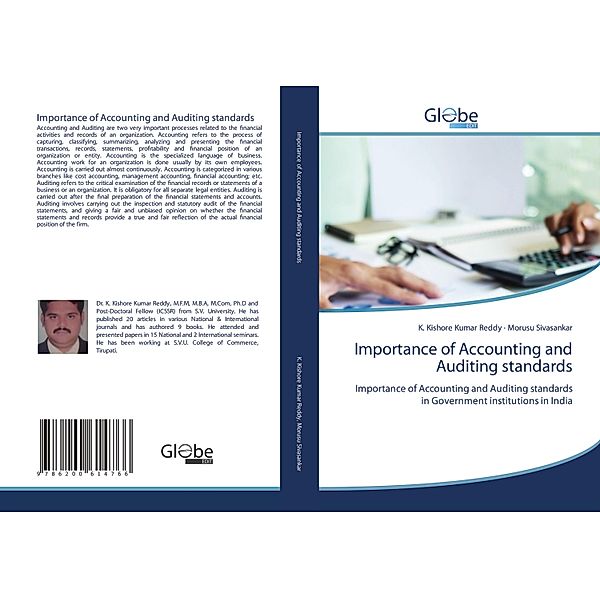Importance of Accounting and Auditing standards, K. Kishore Kumar Reddy, Morusu Sivasankar