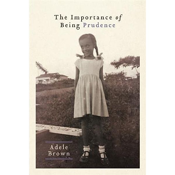 Importance of Being Prudence, Adele Brown