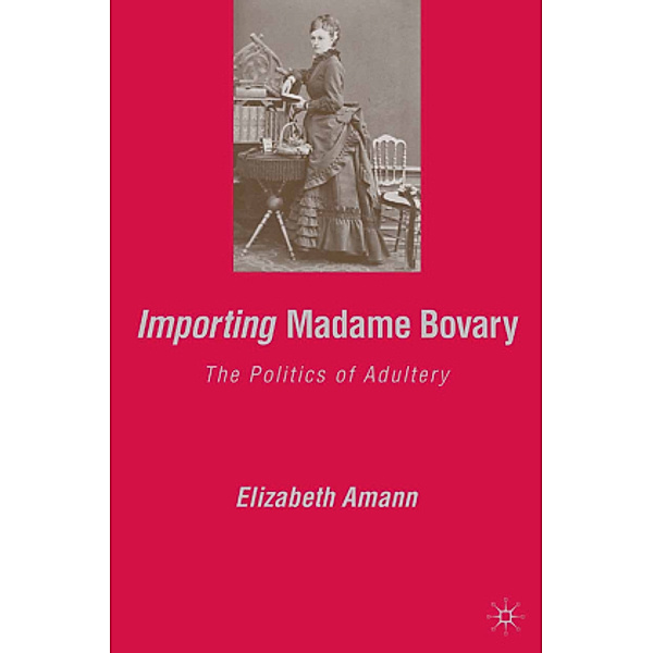 Importing Madame Bovary, E. Amann