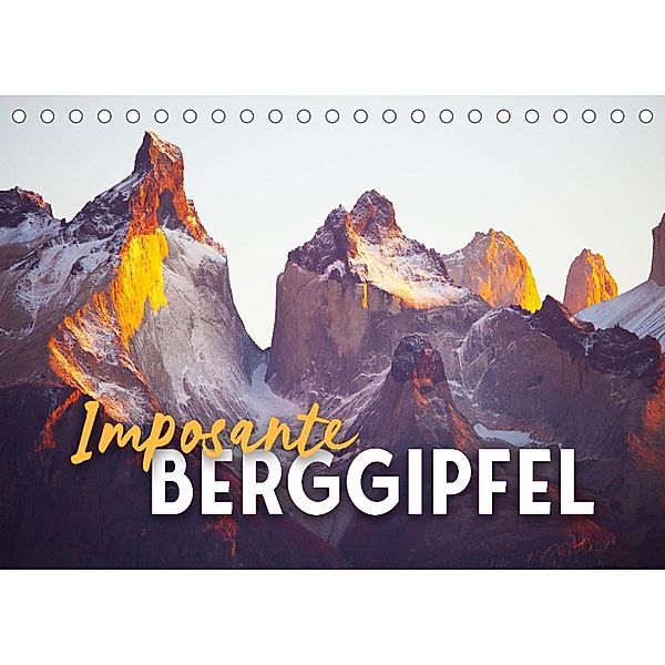 Imposante Berggipfel (Tischkalender 2023 DIN A5 quer), SF