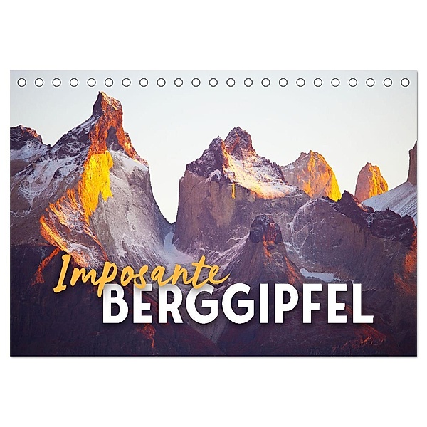 Imposante Berggipfel (Tischkalender 2025 DIN A5 quer), CALVENDO Monatskalender, Calvendo, Happy Monkey