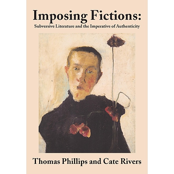 Imposing Fictions, Thomas Phillips, Cate Rivers