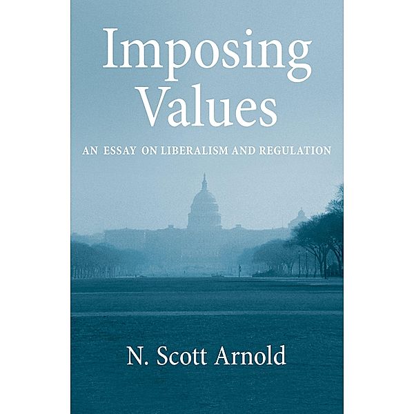 Imposing Values, N. Scott Arnold