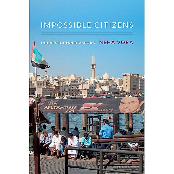 Impossible Citizens, Vora Neha Vora
