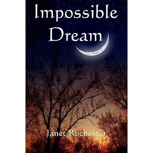 Impossible Dream, Janet Rochester