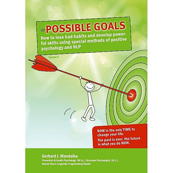 imPossible Goals, Gerhard J. Mandalka