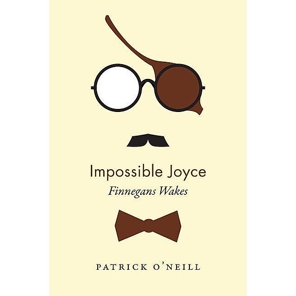 Impossible Joyce, Patrick O'neill