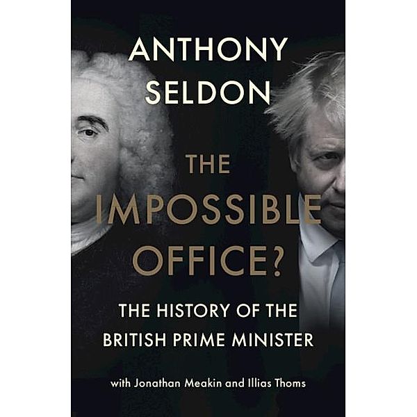Impossible Office?, Anthony Seldon