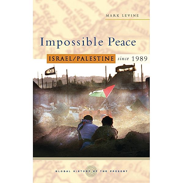 Impossible Peace, Mark Levine