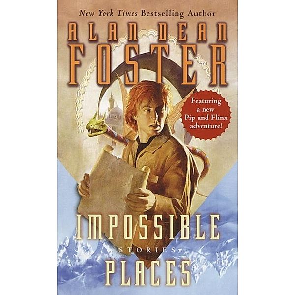 Impossible Places, Alan Dean Foster