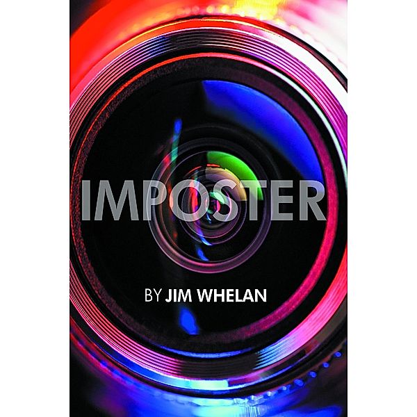 Imposter, Jim Whelan