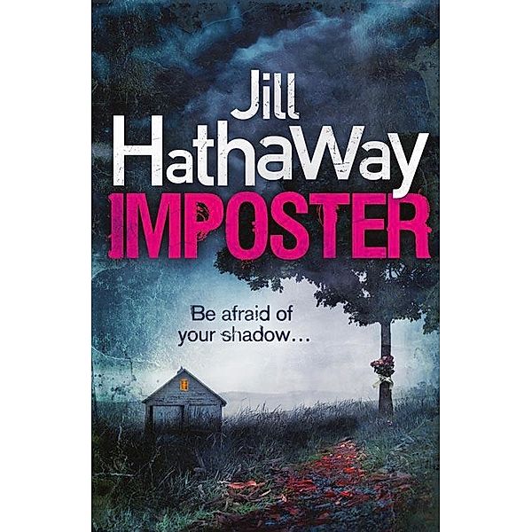 Imposter, Jill Hathaway